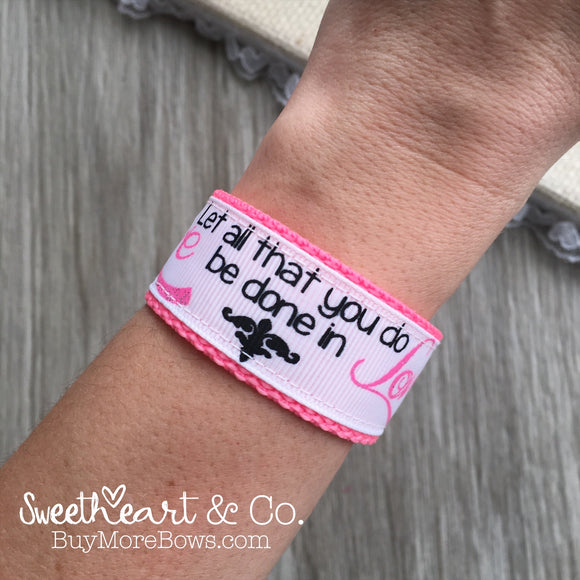 Be Done in Love Wristband